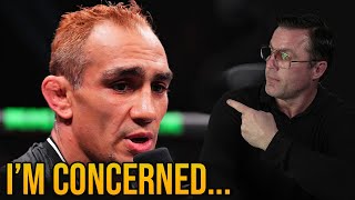 I’m Concerned about Tony Ferguson… [upl. by Robb325]