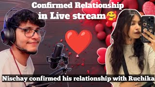 Nischay himself confirmed his relationship  Nischay and Ruchika are in relationship [upl. by Ynamrej472]