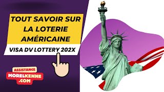 Tout savoir sur la loterie américaine 2024 DV Lottery 2024  2026 [upl. by Tillo21]