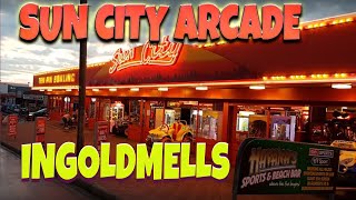 SUN CITY amp HOLLYWOOD ARCADES INGOLDMELLS TOUR [upl. by Hafital]