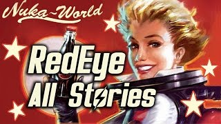 Fallout 4 NukaWorld DLC  RedEye  All Stories from Raider Radio Shut Up [upl. by Sanger130]