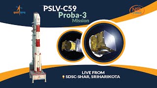 PSLVC59PROBA3 Mission [upl. by Magree86]