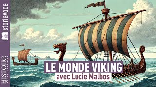 Le monde Viking avec Lucie Malbos [upl. by Ximenes470]