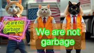 we are not garbagecat songcat dance [upl. by Maya]