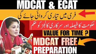 Free MDCAT Preparation  ECAT 2024  MDCAT 2024 Preparation in Govt Colleges  Punjab Govt Decision [upl. by Tierza]