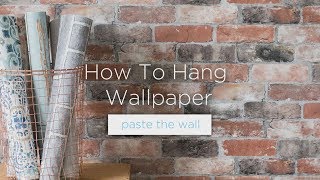 How To Hang Wallpaper Paste The Wall [upl. by Ertnod]