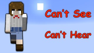 Can You Beat Minecraft as Helen Keller [upl. by Ednihek]