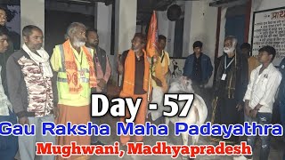 Gau Raksha Maha Padayathra Day 57 at Mughwani Narsinghpur Dist Madhyapradesh [upl. by Odnala]