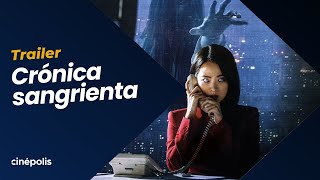 CRÓNICA SANGRIENTA  TRAILER [upl. by Noroj]