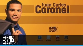 Y Tu No Estás Juan Carlos Coronel  Audio [upl. by Neenad]