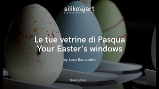 Le tue vetrine di Pasqua  Your Easters Windows 2022 by Silikomart Professional [upl. by Nhguavahs]