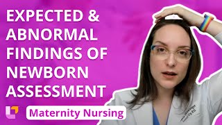 Expected and Abnormal Findings of Newborn Assessment  Maternity Nursing Newborn Care  LevelUpRN [upl. by Adnaval]