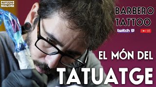 El món dels tatuatges amb Rubén Barbero Tattoo [upl. by Cain]