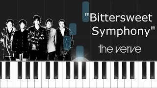 The Verve  quotBittersweet Symphonyquot Piano Tutorial  Chords  How To Play  Cover [upl. by Skill]