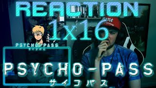 Psycho Pass Season 1  Episode 16 REACTION quotBACK WHERE WE STARTEDquot [upl. by Retsevlys]