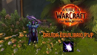 Triple pollo en Warsong 🍗 Druida Equilibrio The War Within PvP [upl. by Ezri]