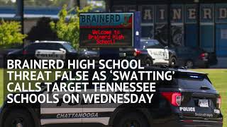 Brainerd High School threat false as ‘swatting’ calls target Tennessee schools on Wednesday [upl. by Matelda261]