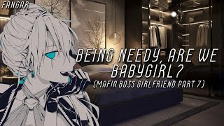 Being Needy Now Are We Babygirl Mafia Boss Girlfriend Part 7 Lesbian ASMR Audio Roleplay F4F [upl. by Ennayelhsa]