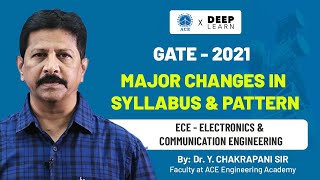 Major Changes in Syllabus and Pattern  GATE 2021 ECE ACE Engineering Academy amp Deep Learn [upl. by Zumstein]