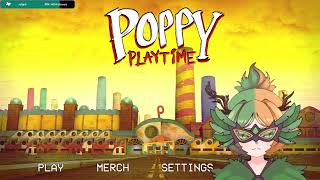 PART 1 POPPY PLAYTIME delicioussssss [upl. by Carine]