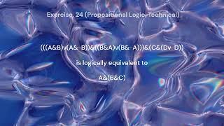 Exercise 24 Propositional Logic Technical [upl. by Missi470]