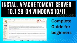 Your Complete Guide Installing Apache Tomcat Server 10128 on Windows 1011 Apache Tomcat Server [upl. by Nnylkcaj]