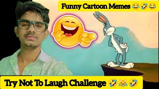 Funny Cartoon Memes🤣😂 2024  Funny memes videos 😂🤣  Try Not to laugh challenge 😂🤣 Rehan lifestyle [upl. by Tenaj961]