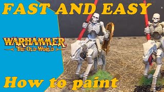 How to Paint Warhammer Old Wolrd Tomb Kings Skeleton Horsemen FAST and EASY [upl. by Girish]