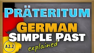 How to use amp build Präteritum  German Simple Past Explained [upl. by Bear]