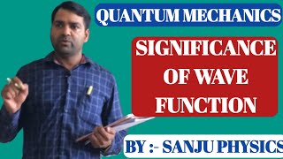 LEC  15 Significance of wave function [upl. by Anem435]