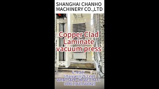 Copper Clad Laminate vacuum press Copper Clad Laminate production line [upl. by Brigg989]