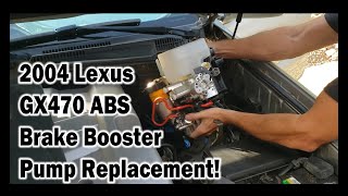 2004 Lexus GX470 ABS Brake Booster Pump Replacement [upl. by Gaal]