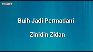 Zidan  Buih Jadi Permadani Lirik Lagu [upl. by Luckin]