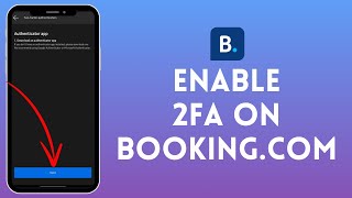 How to Enable 2FA in Bookingcom 2024  Secure Your Account with TwoFactor Authentication [upl. by Llerrehs]