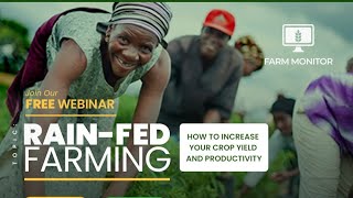 Rainfed Farming How To Increase Your Crop Yield amp Productivity [upl. by Eltotsira689]