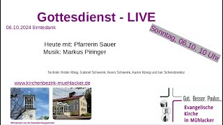 Gottesdienst  LIVE 06 Oktober 2024 [upl. by Reuven]