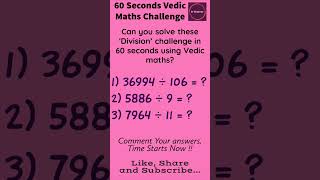 60 Seconds Vedic Maths Challange  Division mix [upl. by Margot153]