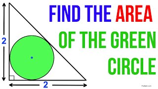 Find the Area of the Green Circle in an Isosceles Triangle  Easy Explanation [upl. by Gabler]