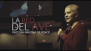 Pastora Ninoska de Ponce  La Red del Ave [upl. by Lhamaj]