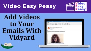 Add Videos to Email with Vidyard [upl. by Rodgiva]