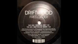 Driftwood  Freeloader Original Mix 2002 [upl. by Hnahk]