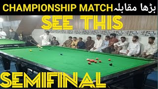 CHAMPIONSHIP MATCHES SEMIFINAL [upl. by Hcib869]