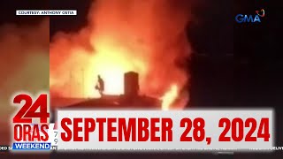 24 Oras Weekend Express SEPTEMBER 28 2024 HD [upl. by Eetnwahs]