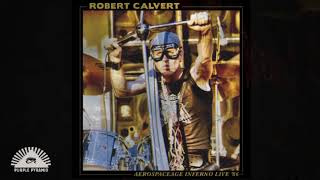 Robert Calvert  All the Machines are quiet Official Art Track [upl. by Orly]