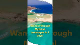 Crete Greece Wander through Mythical Landscapes in 2 Days [upl. by Etteragram739]