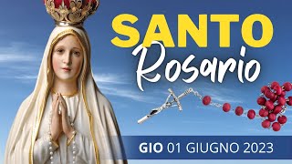 Il Santo Rosario di oggi Giovedì 01 Giugno 2023 Misteri Luminosi [upl. by Buchheim266]