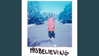 Misbelieving [upl. by Markowitz]