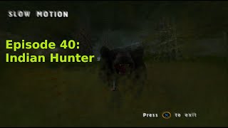 Lets Play  Cabelas Dangerous Hunts 2003 NO RED DOTS  Episode 40  Indian Hunter [upl. by Akers15]