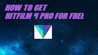 HOW TO GET HITFILM PRO FOR FREE [upl. by Sanoy128]