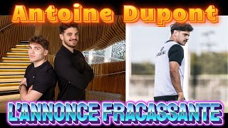 Antoine Dupont l’annonce fracassante [upl. by Tasia497]